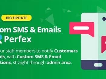 Custom SMS & Email Notifications for Perfex CRM