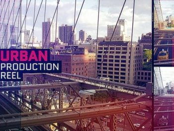 Urban Production Reel