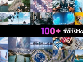 100+ Seamless Transitions