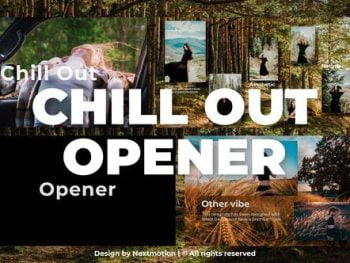 Chill Out Opener